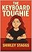 The Keyboard Toughie by Shirley Staggs
