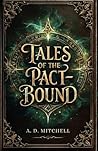 Tales of the Pact-Bound: The Daughters' Burden