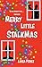 Merry Little StalkMas: A Ch...