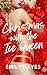 Christmas with the Ice Queen: A Steamy Sapphic Small-Town Holiday Romance (A Very Sapphic Christmas Collection Book 4)