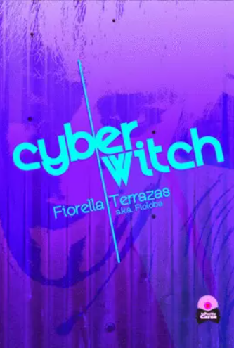 Portada de Cyberwitch, de Fiorella Terrazas