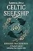 Learn the Art of Celtic Seership by Rhonda McCrimmon