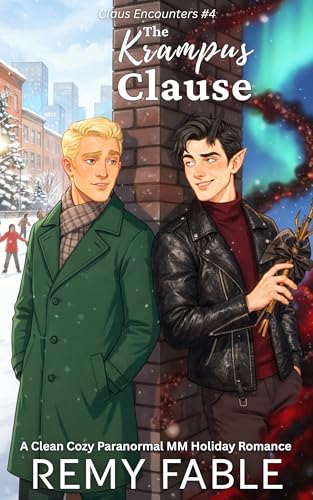 The Krampus Clause: A Clean Cozy Monster MM Holiday Romance (Claus Encounters Book 4)