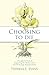 Choosing to Die by Theresa E.  Evans