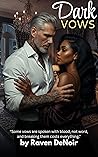 Dark Vows (Vows & Vengeance, #1)