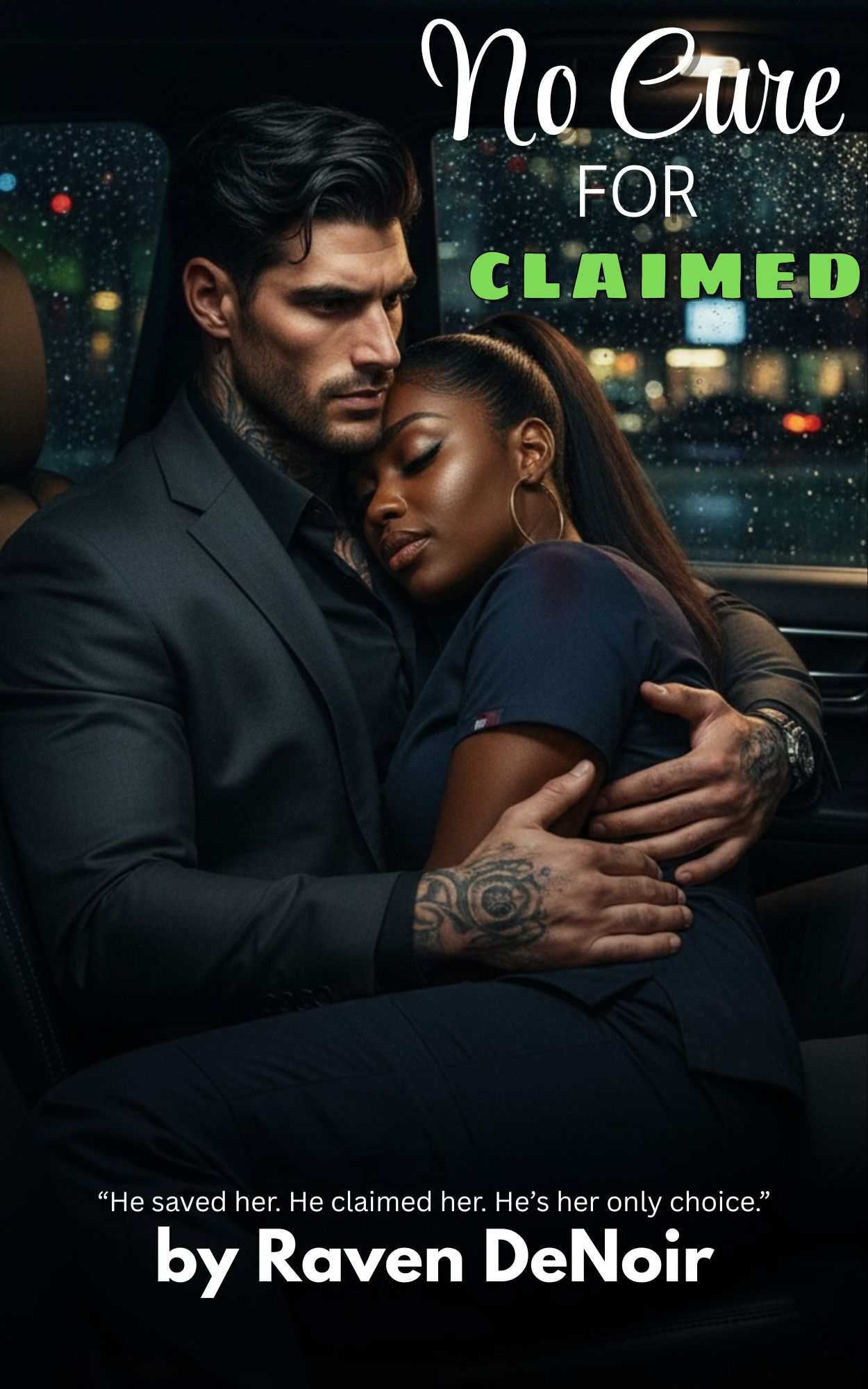 No Cure for Claimed (Vows & Vengeance, #4)