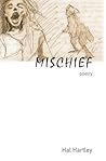 Mischief: poetry