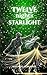 Twelve Nights of Starlight