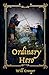 Ordinary Hero