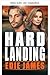 Aterrizaje Forzoso (Serie Hope Landing de Suspense Romántico ... by Edie James