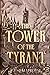 The Tower of the Tyrant