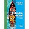 Ireland in Iceland: Gaelic Remnants in a Nordic Land