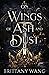 On Wings of Ash and Dust  (The Faylan Trials, #1)