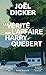 La Vérité sur l'Affaire Harry Quebert