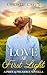 Love at First Light by Christie Capps Love at First Light by Christie Capps