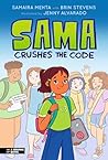 Sama Crushes the Code by Samaira Mehta