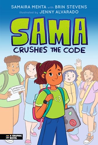 Sama Crushes the Code: A Graphic Novel (Hardcover)