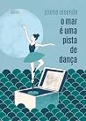 O Mar É Uma Pista...