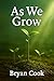 As We Grow