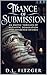 Trance of Submission  by D.L. Fitzger