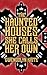 The Haunted Houses She Calls Her Own by Gwendolyn Kiste