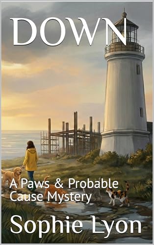 DOWN: A Paws & Probable Cause Mystery (Kindle Edition)
