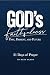 GOD’S FAITHFULNESS: Past, P...