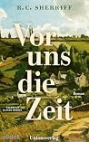 Vor uns die Zeit