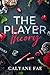 The Player Theory: A steamy...