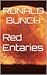 Red Entaries (The Red Entar...