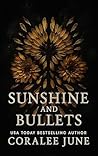Book cover for Sunshine and Bullets (The Bullets, #1)
