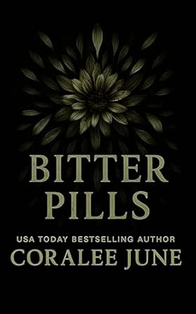 Bitter Pills (The Bullets #4)