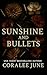 Sunshine and Bullets (The Bullets, #1-3)