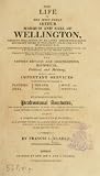 The Life of the Most Noble Arthur, Marquis and Earl of Wellington: Viscous Wellington of Talavera and of Wellington, and Baron Douro of Wellesley, All in the County of Somerset, K. B (Classic Reprint)