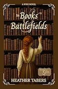 In Books & Battlefields