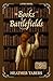 In Books & Battlefields (Wo...
