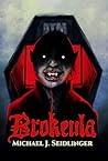 Brokeula by Michael J. Seidlinger