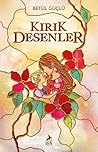 Kırık Desenler