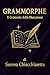GRAMMORPHE: Il Grimorio del...
