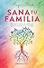 Sana tu familia / Heal Your Family by Magui Block