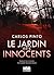 Le Jardin des innocents by Carlos Pinto