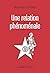 Une relation phénoménale