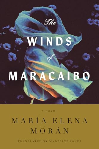 The Winds of Maracaibo (Hardcover)