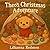 Theo’s Christmas Adventure by Lillianna Redmon