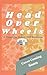 Head Over Wheels (Happy in Honey Hill #2)