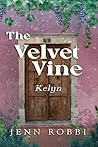 The Velvet Vine: ...