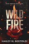 Wildfire : A From...