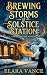 Brewing Storms at Solstice ...