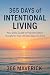 365 Days of Intentional Liv...