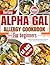 Alpha Gal Allergy Cookbook for Beginners by Lucille Steph
